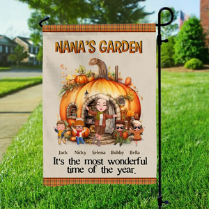 Personalized Nana's Garden It's The Most Wonderful Time Of The Year Grandma & Kid Names Garden Flag Printed HTHHN1907