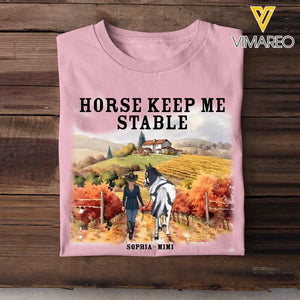 Personalized Horse Keep Me Stable Horse Girl T-shirt Printed MTHPD2607