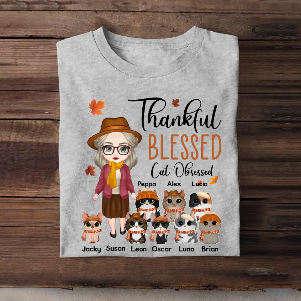 Personalized Thankful Blessed Cat Obsessed Grandma with Cat Names T-shirt Printed MTHPN1707