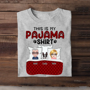 Personalized This Is My Pajama Shirt Couple & Pets Dog Lovers Cat Lovers Gift T-shirt Printed MTHHN202315