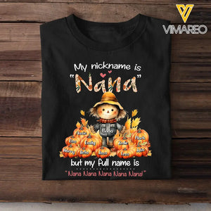 Personalized My Nickname Is Nana Grandma Kid Name T-shirt Printed 202376PTN