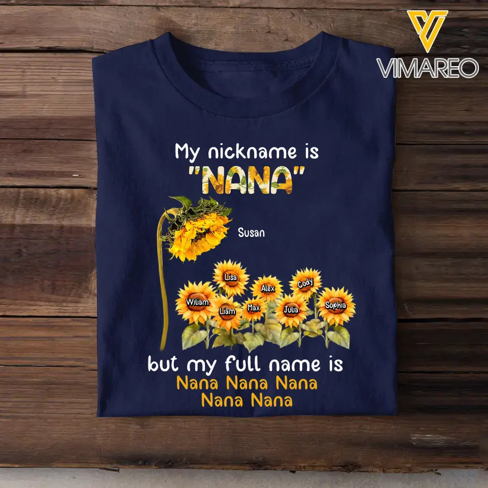 Personalized My Nickname Is Nana Grandma Sunflower Kid Name T-shirt Printed MTHN202350