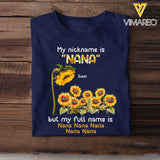 Personalized My Nickname Is Nana Grandma Sunflower Kid Name T-shirt Printed MTHN202350