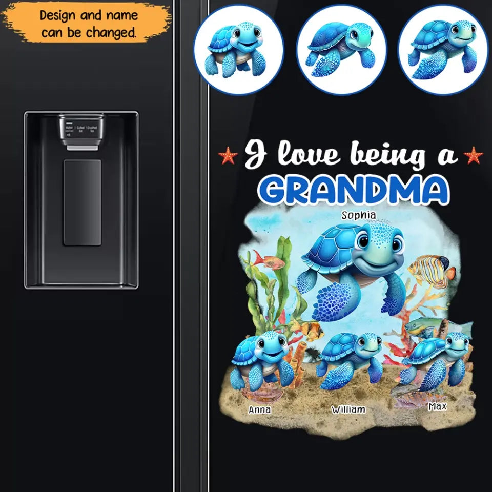 Personalized I Love Being A Grandma Turtles with Kid Names Fridge Decal Printed HTHHN2023179