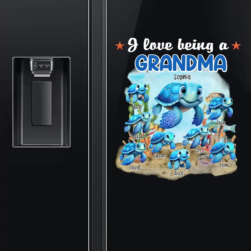 Personalized I Love Being A Grandma Turtles with Kid Names Fridge Decal Printed HTHHN2023179