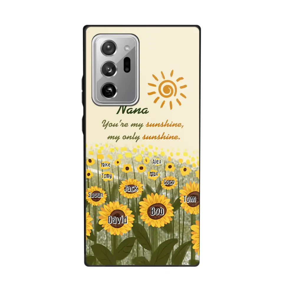 Personalized Your're My Sunshine My Only Sunshine Sunflowers with Kid Names Phonecase Printed HTHHN23258