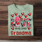 Personalized Gnome with Hearts Love Being Called Grandma Tshirt 2D Printed HN23416