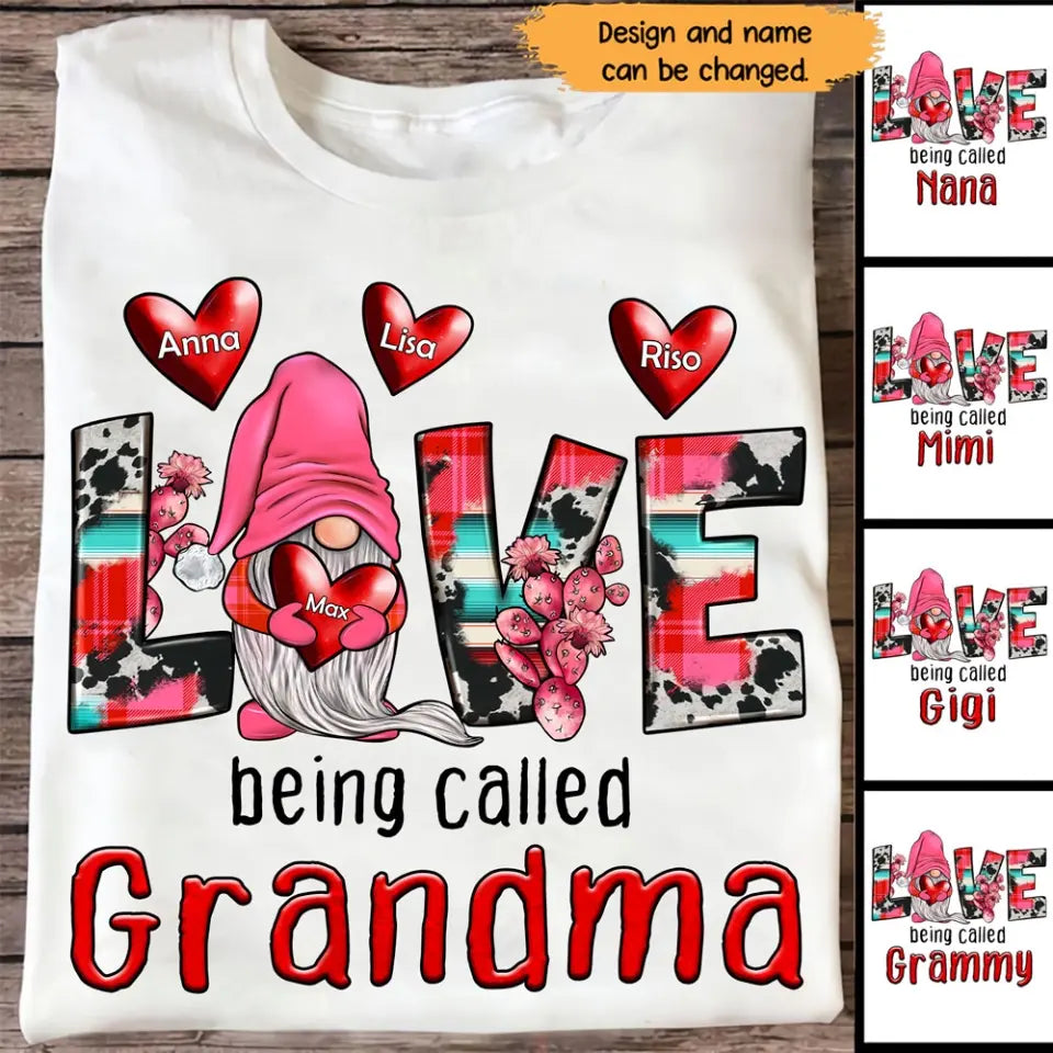 Personalized Gnome with Hearts Love Being Called Grandma Tshirt 2D Printed HN23416