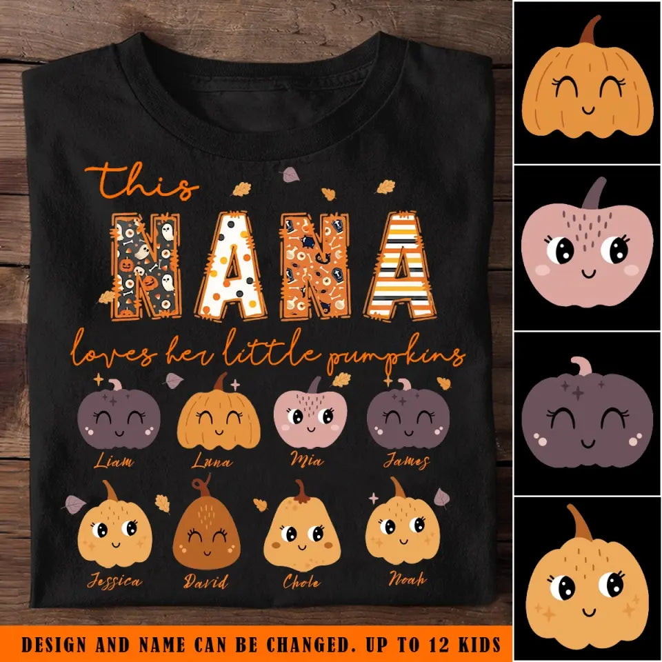 Personalized This Nana Loves Her Little Pumpkins  T-shirt Printed HTHKVH23421