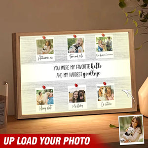 Personalized Upload Your Family Photo You Were My Favorite Hello And My Hardest Goodbye Light Frame Canvas Printed VQ23467