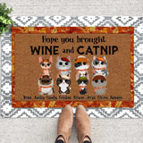 Personalized Hope You Brought Wine And Catnip Cat Lovers Gift Doormat Printed HTHKVH1307