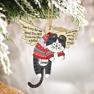 Personalized I Can Run Like A Kitty Cat Memorial Wooden Ornament Printed LDMPTN23688