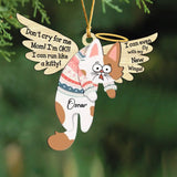 Personalized I Can Run Like A Kitty Cat Memorial Wooden Ornament Printed LDMPTN23688