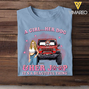 Personalized A Girl Her Dog & Her Jeep It's A Beautiful Thing T-shirt Printed HN23700