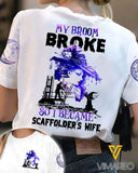 My Broom Broke So I Became Scaffolder's Wife TSHIRT PRINTED SEP-HQ11
