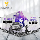 My Broom Broke So Now I Drive A Jeep Normal Mask SEP-DT10