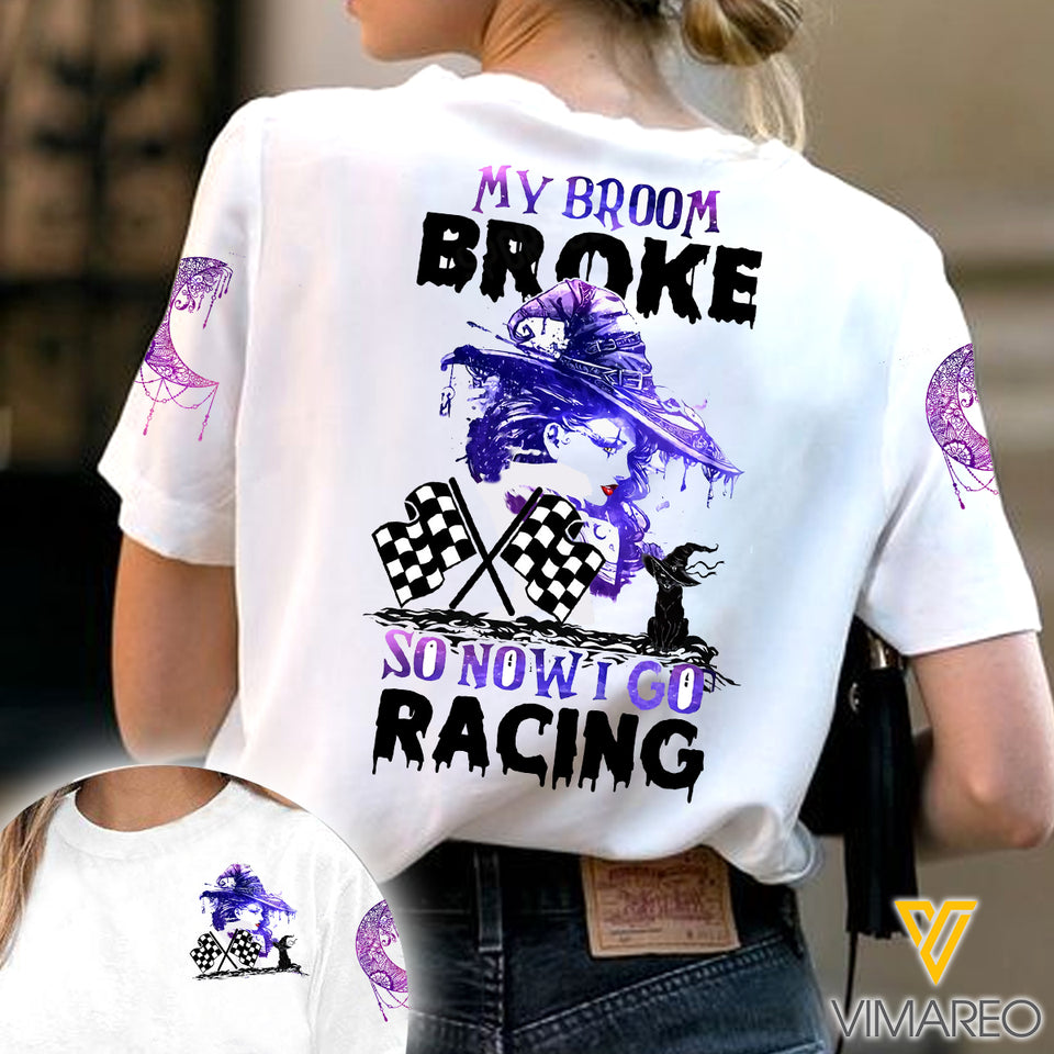 MY BROOM BROKE RACING GIRL SHIRT
