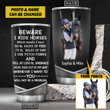 Personalized Horses Lovers Tumbler Printed Horses Gifts 22JUY-HY01