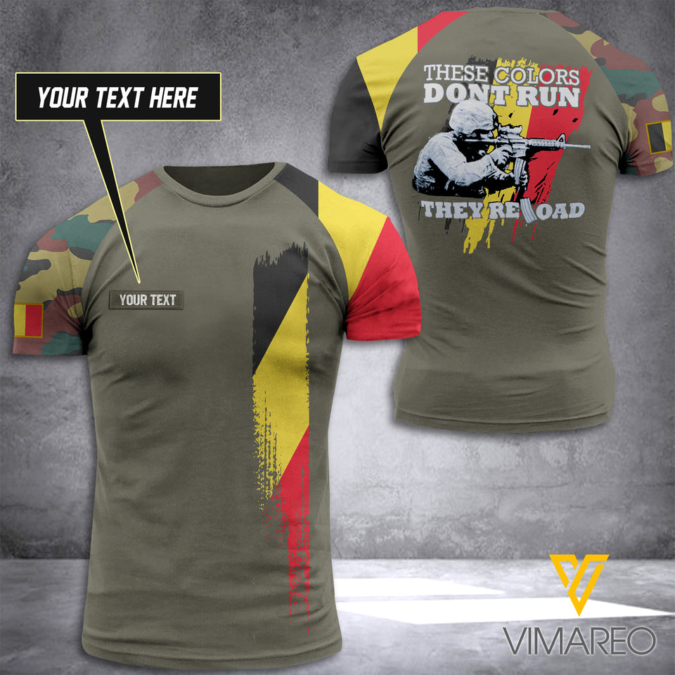 CUSTOMIZED THESE COLORS RELOAD BELGIUM ARMY T SHIRT 3D PRINTED